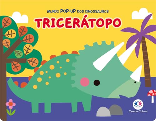 Tricerátopo – Mundo pop-up dos dinossauros