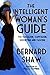 The Intelligent Woman's Guide: To Socialism, Capitalism, Sovietism and Fascism