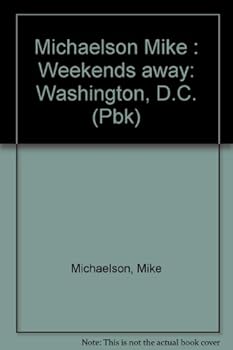 Paperback Weekends Away: Washington D.C. Book