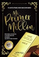 Mi primer millón 6124360748 Book Cover