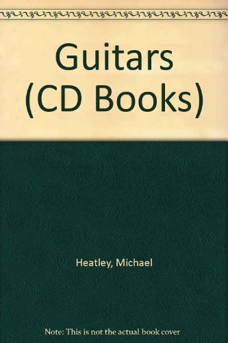 Guitars (CD Books) 1857975820 Book Cover