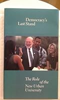 Democracy's Last Stand, the Role of the New Urban University B000GWE9I6 Book Cover