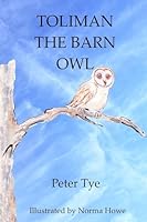 Toliman the Barn Owl 151140857X Book Cover