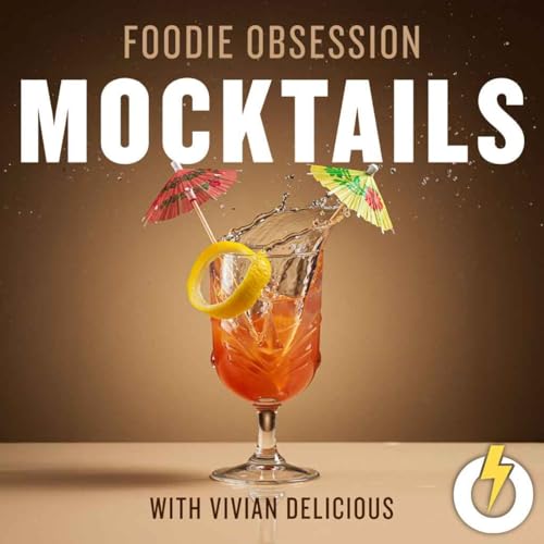 Page de couverture de Foodie Obsession: Mocktails