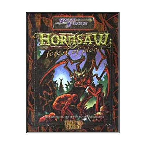 Hornsaw Forest of Blood *OP