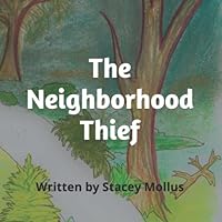 Neighborhood Thief 0998871346 Book Cover