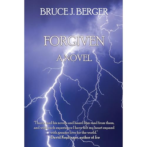 Forgiven Audiolibro Por Bruce J. Berger arte de portada