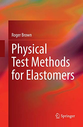 Physical Test Methods for Elastomers view 2