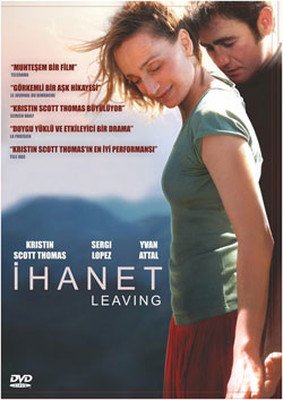 Leaving-Partir - Ihanet
