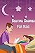 Bedtime Stories for Kids: A Great Collection of Adventures, Short-Term Story, Sprite Tales,, Animals and More Narratives To Get Relax and Sleep for Your Baby (English Edition)
