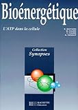 Bioenergetique. L'Atp Dans La Cellule...