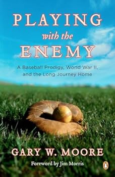 Paperback Playing with the Enemy: A Baseball Prodigy, World War II, and the Long Journey Home Book