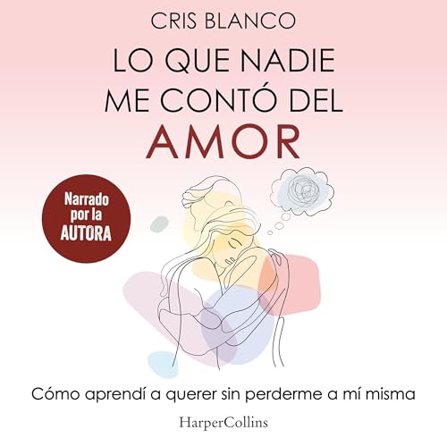 Lo que nadie me cont&oacute; del amor Titelbild