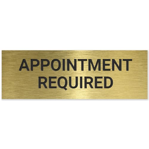 Appointment Required Sign, Engraved, 2x6 Inches, Indoor/Outdoor Use, Made in USA