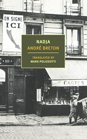Book cover Nadja (New York Review Books: Classics)