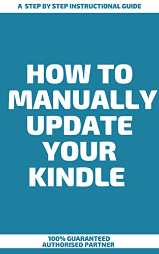 How to Manually Update Your Kindle : A Step by