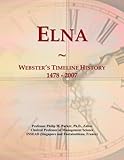  Elna: Webster\'s Timeline History, 1478 - 2007