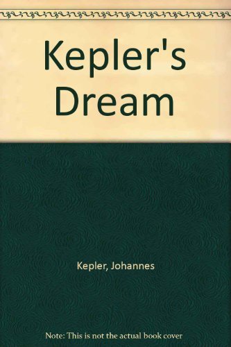 Kepler's Dream: With the Full Text and Notes of... 0520007166 Book Cover