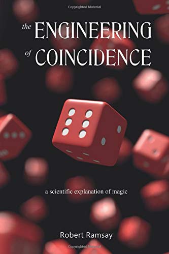 Buy The Engineering of Coincidence: A Scientific Explanation of Magic — BookShops.in