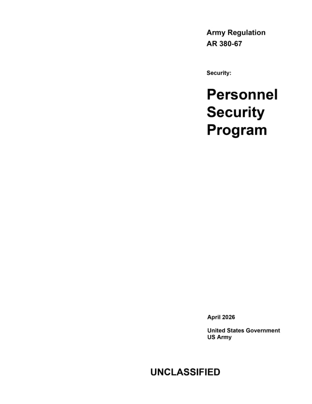 Army Regulation AR 380-67 Personnel Security Program April 2026