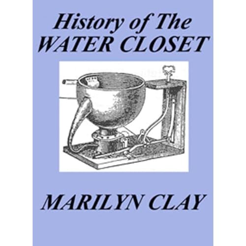 A History of The Water Closet by Marilyn Clay episode artwork