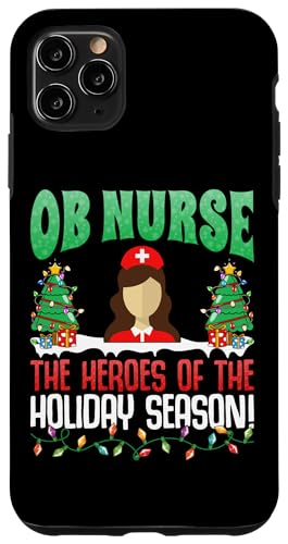 Coque pour iPhone 11 Pro Max OB Nurse The Heroes of Holiday - Obstetric Nurse Christmas Coque pour iPhone 11 Pro Max OB Nurse The Heroes of Holiday - Obstetric Nurse Christmas