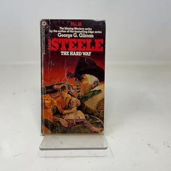 The Hard Way - Book #18 of the Adam Steele