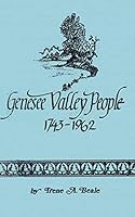 Genesee Valley People, 1743-1962 0960813217 Book Cover