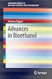 Advances in Bioethanol (SpringerBriefs in Applied Sciences and Technology)
