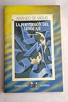 La perversion del lenguaje 8423973565 Book Cover