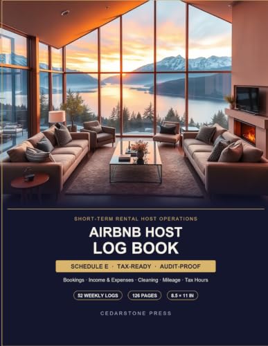 Airbnb Host Log Book: The Complete Short-Term Rental Operations Tracker