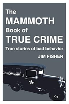 Paperback The Mammoth Book of True Crime Book