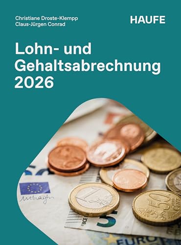 Lohn- und Gehaltsabrechnung 2026 (Haufe Fachbuch)