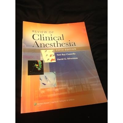 Review of Clinical Anesthesia