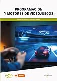  *Programación y motores de videojuegos (MARCOMBO FORMACIÓN)