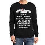 Super schnelle Lieferung Xmas Das Leben Ist Zu Kurz Um Kleine Hässliche Autos Zu Fahren Sweatshirt Medium Schwarz