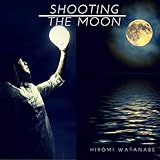 Shooting the moon