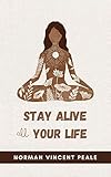  Stay Alive All Your Life (English Edition)