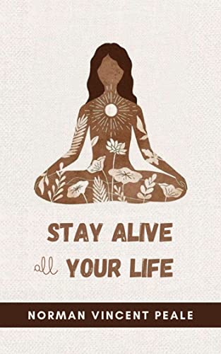 Stay Alive All Your Life (English Edition) Stay Alive All Your Life (English Edition)