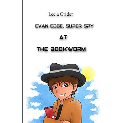Evan Edge, Super Spy at the Bookworm