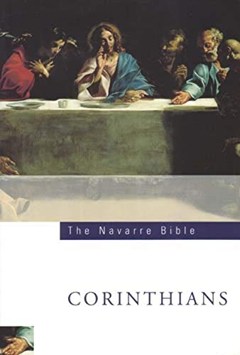 The Navarre Bible: St Paul's Letters to the Corinthians: Second Edition