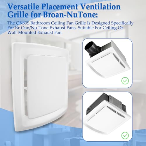 QK60S Bathroom Ventilation Grille Cover for Broan NuTone Exhaust Fan, Upgrade Bath Fan Cover Replace Fan Models 670, 671, 688, 689, 695-R01, 695-R02, 695-R03, 696N-R01, 696N-R02, 696N-R03