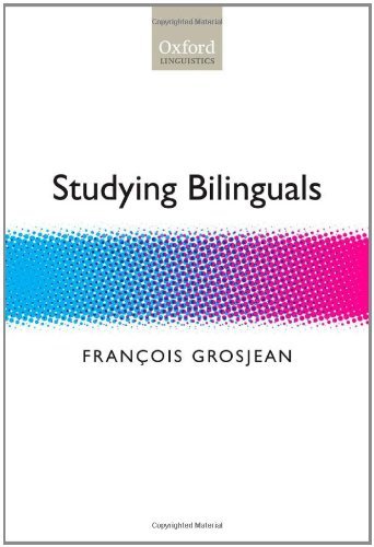 Studying Bilinguals (Oxford Linguistics)