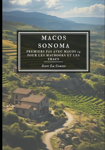 MacOS Sonoma: Premiers Pas Avec macOS 14 Pour Les MacBooks Et Les iMacs