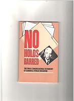 No Holds Barred: The Final Congressional Testimony of Admiral Hyman Rickover 0936758074 Book Cover