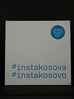 #instakosovo: The Book of Best Photos from Kosovo in Social Media 9951595014 Book Cover