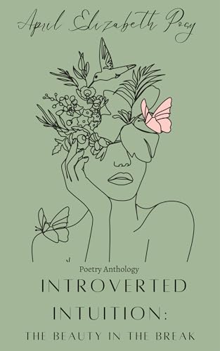 Introverted Intuition: The Beauty In The Break
