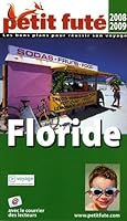 FLORIDE CARNET DE VOYAGE 2011 PETIT FUTE (CARNETS DE VOYAGES) 274691977X Book Cover