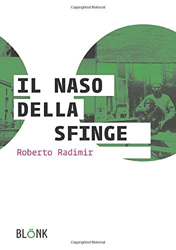 Il naso della Sfinge Il naso della Sfinge