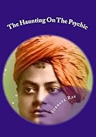 The Haunting On The Psychic: The Psychic 1505589231 Book Cover